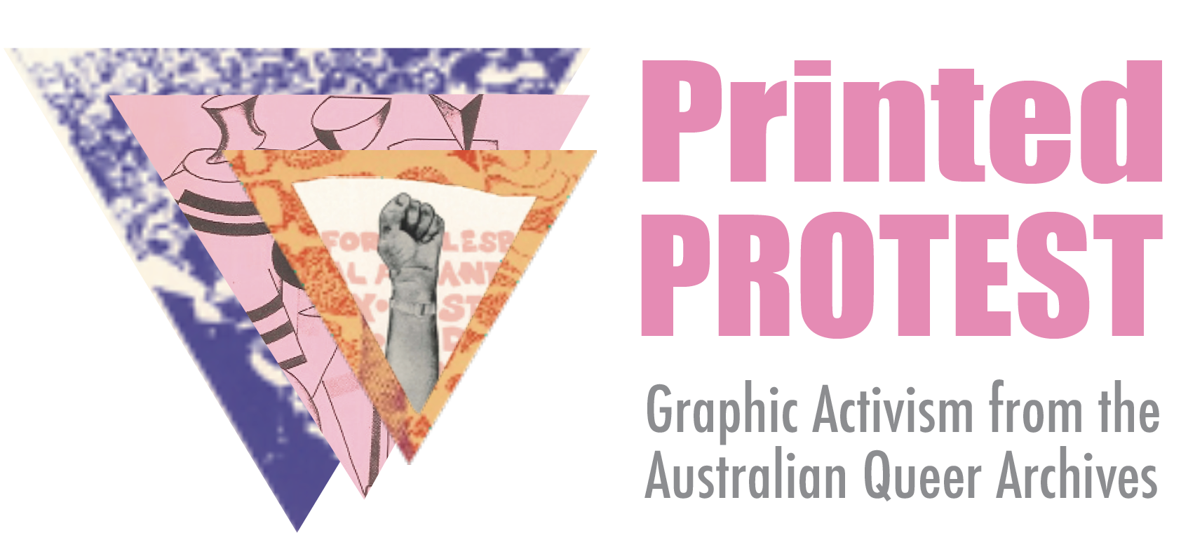 Printed Protest: Graphic Activism from the Australian Queer Archives